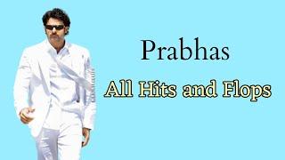 Prabhas All Hits and Flops | Prabhas Filmography| #prabhas