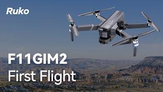 Ruko F11GIM2 Drone - First Flight