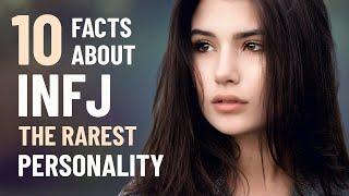 10 Interesting Facts About The INFJ Personality Type