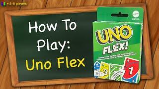 How to play Uno Flex