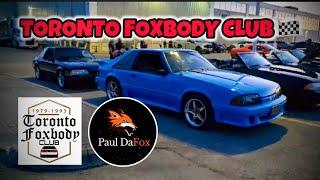  TORONTO FOXBODY CLUB  // Foxbody Friday Night Mustang Meets 