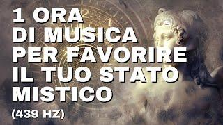 1 ora di musica   per favorire il tuo stato mistico 