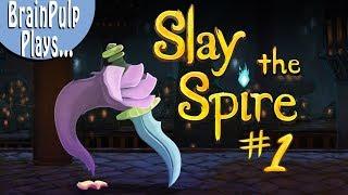 Taking a Stab at "Slay the Spire" - Episode 1 - BrainPulp Plays