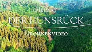 DER HUNSRÜCK | HEIMAT | DROHNENVIDEO