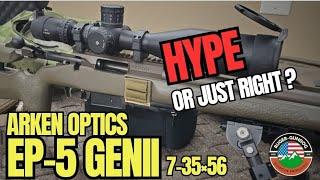 NEW Arken Optics EP5 GenII 7-35x56  short overview & expectations .  Only  $599!