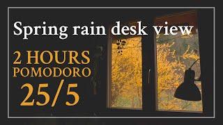 Pomodoro 25/5 Spring Rain desk view ️ Relaxing Nature Sounds Ambience - rain, wind, writing