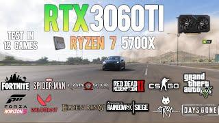 RTX 3060 Ti + Ryzen 7 5700X : Test in 12 Games - RTX 3060Ti Gaming