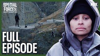 FULL EPISODE: Blac Chyna Faces Her Fear of Heights | S2 E1 | Special Forces