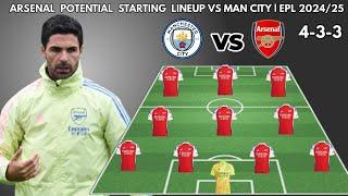 MANCHESTER CITY VS ARSENAL |Potential starting lineups  ENGLISH PREMIER LEAGUE 2024/2025 matchweek 5