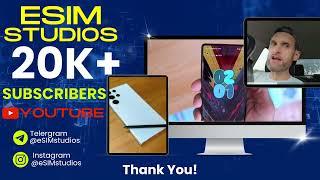 eSIM Studios At Over 20K+ Subscribers Thank You We Love Tech Just Like You Google Pixel 8 Galaxy S23