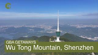 Wu Tong Mountain, Shenzhen | GBA GETAWAYS