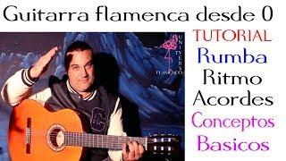 guitarra flamenca desde 0 rumba ritmo acordes y mas