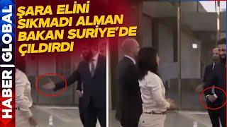 El Şara'nın  Elinin Sıkmadığı Alman Bakan İlk Kez Konuştu! Şaranın Yüzüne Yüzüne Bunları Söylemiş