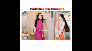 Pakistani series iconic dialogues#pkdramas#viral#trending#edit#youtubeshorts