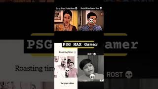 Tarak Mehta roast #video PSG MAX gamer