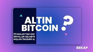 Altın ve Bitcoin Tam Gaz  Bist te Yeni Dönem