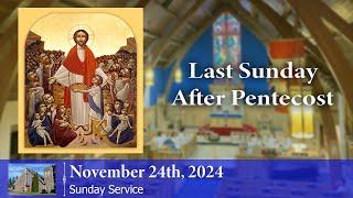 Last Sunday After Pentecost - St. Luke's Cathedral