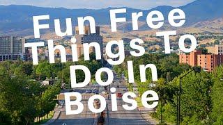 Fun Free Things To Do In Boise Idaho