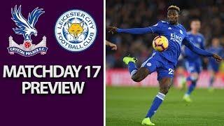 Crystal Palace v. Leicester City | PREMIER LEAGUE MATCH PREVIEW | 12/15/18 | NBC Sports