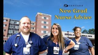 Advice for New Graduate Nurses - Sentara Healthcare