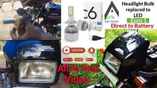 Herohonda Splendor Euro1 Headlight bulb changed to Led Bulb || Headlight direct battery Connection.