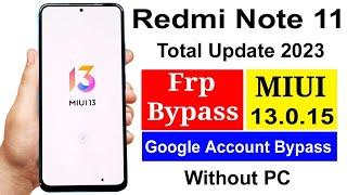 Redmi Note 11 Frp Bypass MIUI 13 | Without pc Bypass 2023 | Redmi Note 11 Google Lock Remove 