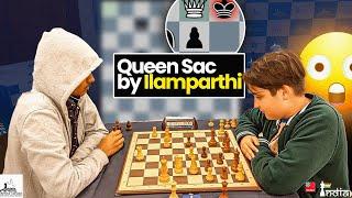 Sacrificing your Queen to destroy a Grandmaster | Ilamparthi vs Vetokhin | Sunway Sitges Blitz