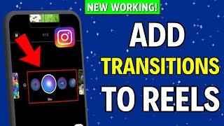 How to Add Transitions to Instagram Reels (2025)