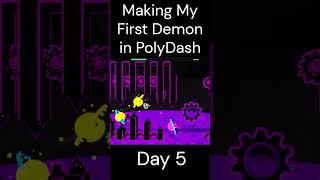 Making My First Demon! Day 5  #geomterydash #roblox #polydash