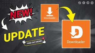  Downloader UPDATED!!  What's New?