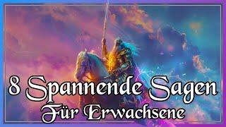 8 spannende Sagen zum Entspannen, Einschlafen und Träumen für Erwachsene (Hörbuch)