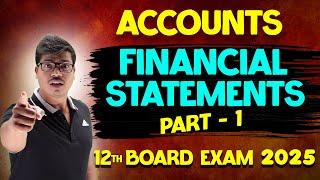 Financial statements of a company | Part 1 | Class 12 Accounts Board exam 2025 | 20 DAYS PLEDGE