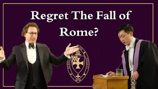 This House Regrets the Fall of Rome | Durham Union