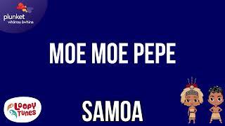 Moe Moe Pepe | Samoan Lullaby | Lyric Video