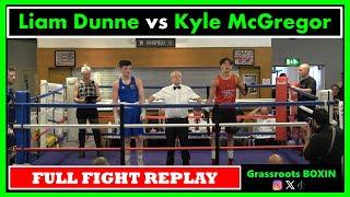 Liam Dunne vs Kyle McGregor - FULL FIGHT - Guildford City Boxing Club Show (12/05/2024)