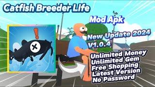 Catfish Breeder Life v1.0.4 Mod Apk Unlimited Money Unlimited Gem New Update 2024