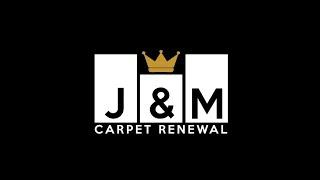 Why Hire J&M Carpet Renewal?