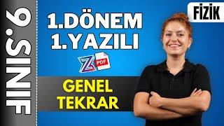 9.SINIF FİZİK 1.DÖNEM 1.YAZILIYA HAZIRLIK GENEL TEKRAR KONU ANLATIMI | 2024- 2025 PDF