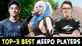 Top-3 BEST MEEPO players in Dota — Abed, Ace, 33