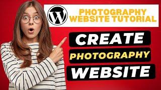 How To Create A Photography Website In WordPress  - Photography Portfolio Website (Tutorial!)