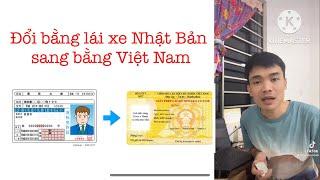 Tự đổi bằng lái xe từ Nhật sang Việt Nam đơn giản nhất chỉ với 685k