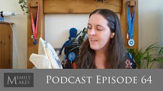 Podcast 64 - Weekly Progress, Final Bird Cast On & Cheeky Yarn Purchase