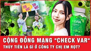 Vai trò bí ẩn của Hoa hậu Thùy Tiên ở Công ty Chị Em Rọt, sự thật nào đang bị che giấu?