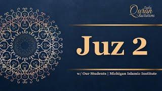 Juz 2 - Daily Quran Recitations | Miftaah Institute