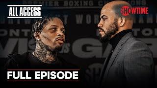 ALL ACCESS: GERVONTA DAVIS vs. HECTOR GARCIA | Full Episode (TV14) | SHOWTIME PPV