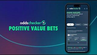 Introducing oddschecker+ Positive Value Bets Tool: Your No. 1 Stop for EV Picks