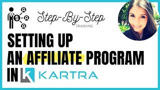 HOW TO SET UP AN AFFILIATE PROGRAM IN KARTRA