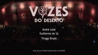 Guilherme de Sá e André Leite | Eu Sou | Vozes do Deserto em BH