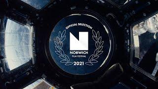 Norwich Film Festival 2021 | Official Selection Trailer