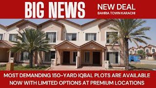 Big News New Deal 150 yards Iqbal Plots | Iqbal Plots Available | Bahria Town Karachi Latest News